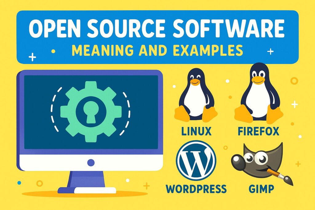 Open Source Software Meaning And Examples