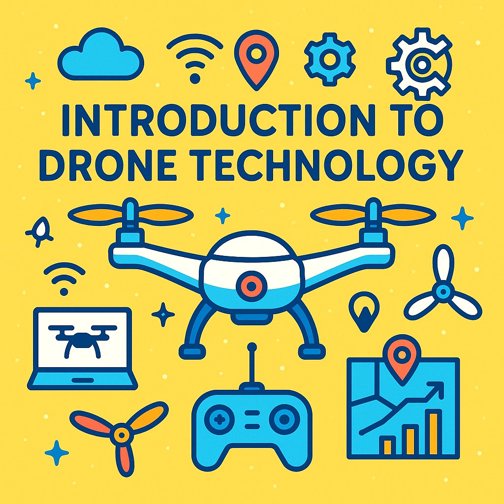 Introduction To Drone Technology