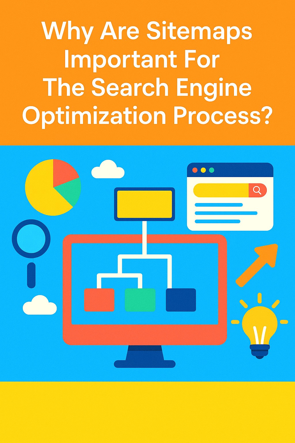 Why Are Sitemaps Important For The Search Engine Optimization Process